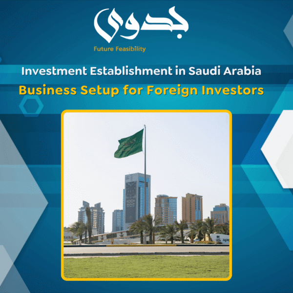 Investment Services in Saudi Arabia (for non-Saudis)
